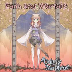 Unlucky Morpheus : Faith and Warfare